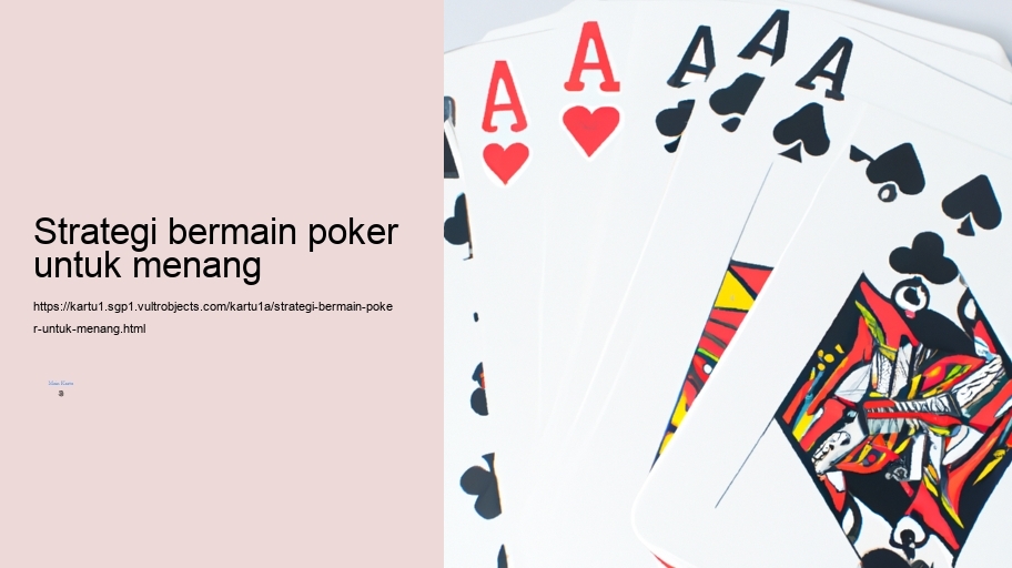 Strategi bermain poker untuk menang